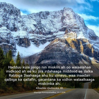 Picture 03 - Sharciga Kunoqoshadiisa 15:7 SOM - Hadduu kula joogo nin miskiin ah oo walaalahaa - Bible Verse Picture