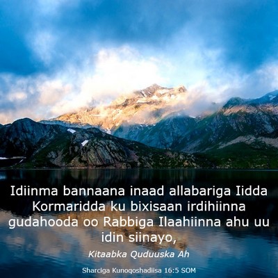 Picture 03 - Sharciga Kunoqoshadiisa 16:5 SOM - Idiinma bannaana inaad allabariga Iidda - Bible Verse Picture