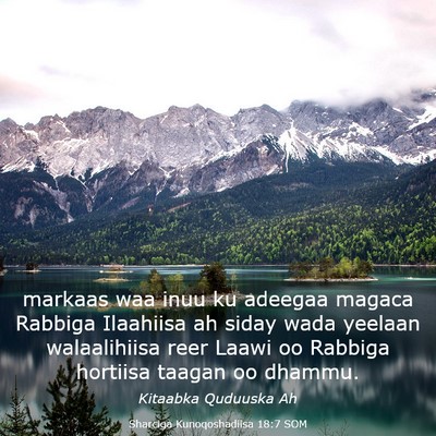 Picture 03 - Sharciga Kunoqoshadiisa 18:7 SOM - markaas waa inuu ku adeegaa magaca Rabbiga - Bible Verse Picture