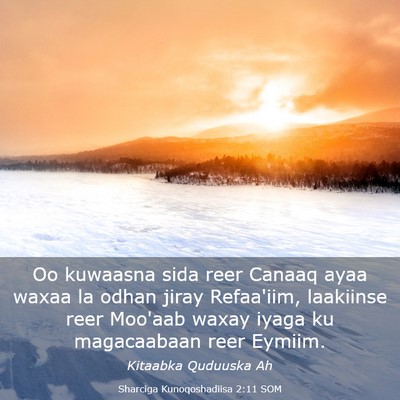 Picture 03 - Sharciga Kunoqoshadiisa 2:11 SOM - Oo kuwaasna sida reer Canaaq ayaa waxaa la odhan - Bible Verse Picture