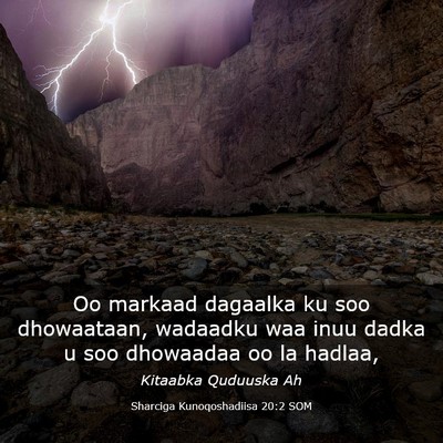 Picture 03 - Sharciga Kunoqoshadiisa 20:2 SOM - Oo markaad dagaalka ku soo dhowaataan, wadaadku - Bible Verse Picture