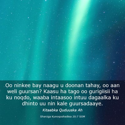 Picture 03 - Sharciga Kunoqoshadiisa 20:7 SOM - Oo ninkee bay naagu u doonan tahay, oo aan weli - Bible Verse Picture
