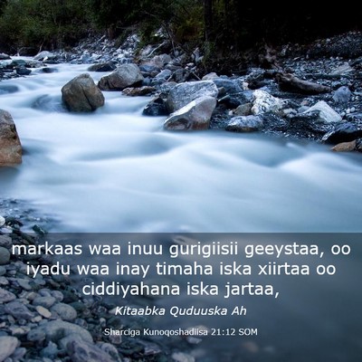 Picture 03 - Sharciga Kunoqoshadiisa 21:12 SOM - markaas waa inuu gurigiisii geeystaa, oo iyadu - Bible Verse Picture