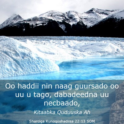 Picture 03 - Sharciga Kunoqoshadiisa 22:13 SOM - Oo haddii nin naag guursado oo uu u tago, - Bible Verse Picture