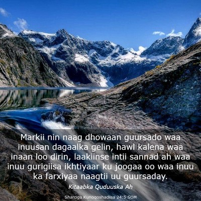 Picture 03 - Sharciga Kunoqoshadiisa 24:5 SOM - Markii nin naag dhowaan guursado waa inuusan - Bible Verse Picture