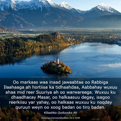 Picture 03 - Sharciga Kunoqoshadiisa 26:5 SOM - Oo markaas waa inaad jawaabtaa oo Rabbiga - Bible Verse Picture