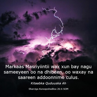 Picture 03 - Sharciga Kunoqoshadiisa 26:6 SOM - Markaas Masriyiintii wax xun bay nagu sameeyeen - Bible Verse Picture