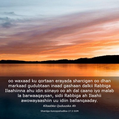 Picture 03 - Sharciga Kunoqoshadiisa 27:3 SOM - oo waxaad ku qortaan erayada sharcigan oo dhan - Bible Verse Picture