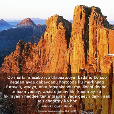 Picture 03 - Sharciga Kunoqoshadiisa 31:21 SOM - Oo markii masiibo iyo dhibaatooyin badanu ku soo - Bible Verse Picture