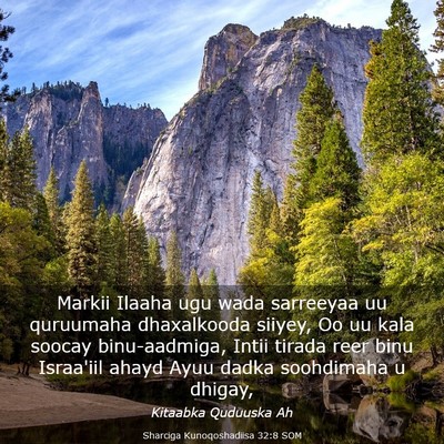 Picture 03 - Sharciga Kunoqoshadiisa 32:8 SOM - Markii Ilaaha ugu wada sarreeyaa uu quruumaha - Bible Verse Picture