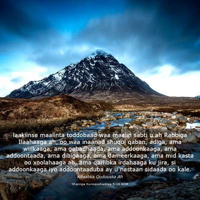 Picture 03 - Sharciga Kunoqoshadiisa 5:14 SOM - laakiinse maalinta toddobaad waa maalin sabti u - Bible Verse Picture