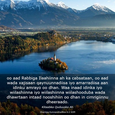 Picture 03 - Sharciga Kunoqoshadiisa 6:2 SOM - oo aad Rabbiga Ilaahiinna ah ka cabsataan, oo aad - Bible Verse Picture
