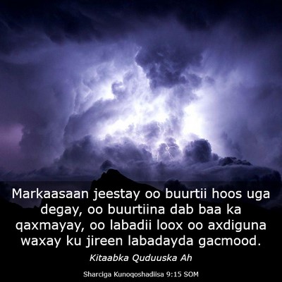 Picture 03 - Sharciga Kunoqoshadiisa 9:15 SOM - Markaasaan jeestay oo buurtii hoos uga degay, oo - Bible Verse Picture