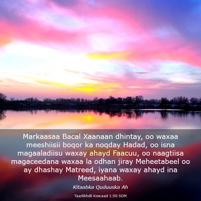 Picture 03 - Taariikhdii Kowaad 1:50 SOM - Markaasaa Bacal Xaanaan dhintay, oo waxaa - Bible Verse Picture