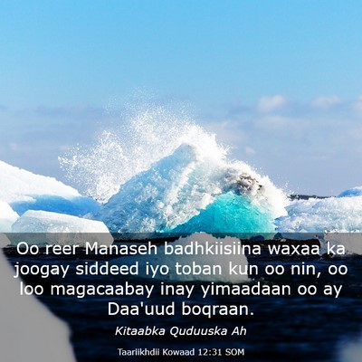 Picture 03 - Taariikhdii Kowaad 12:31 SOM - Oo reer Manaseh badhkiisiina waxaa ka joogay - Bible Verse Picture