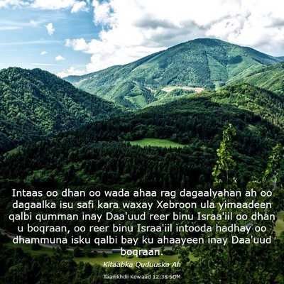 Picture 03 - Taariikhdii Kowaad 12:38 SOM - Intaas oo dhan oo wada ahaa rag dagaalyahan ah oo - Bible Verse Picture