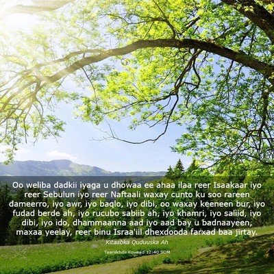 Picture 03 - Taariikhdii Kowaad 12:40 SOM - Oo weliba dadkii iyaga u dhowaa ee ahaa ilaa reer - Bible Verse Picture
