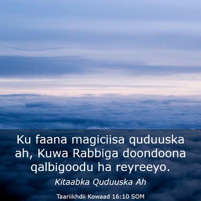 Picture 03 - Taariikhdii Kowaad 16:10 SOM - Ku faana magiciisa quduuska ah, Kuwa Rabbiga - Bible Verse Picture
