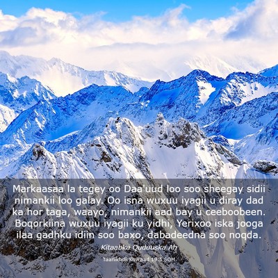 Picture 03 - Taariikhdii Kowaad 19:5 SOM - Markaasaa la tegey oo Daa'uud loo soo sheegay - Bible Verse Picture