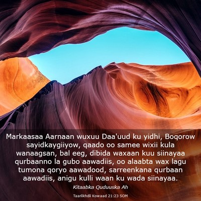 Picture 03 - Taariikhdii Kowaad 21:23 SOM - Markaasaa Aarnaan wuxuu Daa'uud ku yidhi, Boqorow - Bible Verse Picture