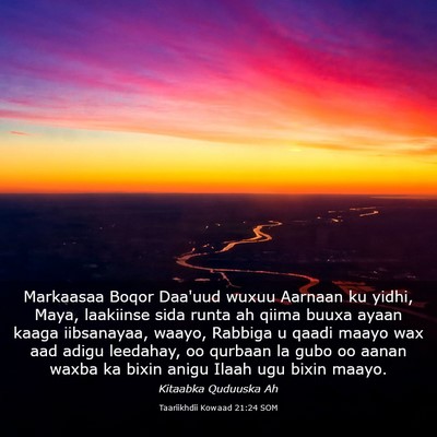 Picture 03 - Taariikhdii Kowaad 21:24 SOM - Markaasaa Boqor Daa'uud wuxuu Aarnaan ku yidhi, - Bible Verse Picture
