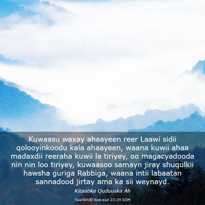 Picture 03 - Taariikhdii Kowaad 23:24 SOM - Kuwaasu waxay ahaayeen reer Laawi sidii - Bible Verse Picture