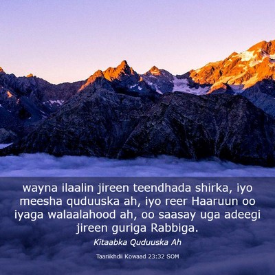 Picture 03 - Taariikhdii Kowaad 23:32 SOM - wayna ilaalin jireen teendhada shirka, iyo meesha - Bible Verse Picture