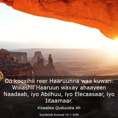 Picture 03 - Taariikhdii Kowaad 24:1 SOM - Oo kooxihii reer Haaruunna waa kuwan. Wiilashii - Bible Verse Picture