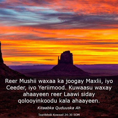 Picture 03 - Taariikhdii Kowaad 24:30 SOM - Reer Mushii waxaa ka joogay Maxlii, iyo Ceeder, - Bible Verse Picture