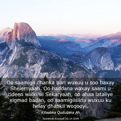 Picture 03 - Taariikhdii Kowaad 26:14 SOM - Oo saamigii dhanka bari wuxuu u soo baxay - Bible Verse Picture