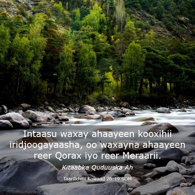 Picture 03 - Taariikhdii Kowaad 26:19 SOM - Intaasu waxay ahaayeen kooxihii iridjoogayaasha, - Bible Verse Picture