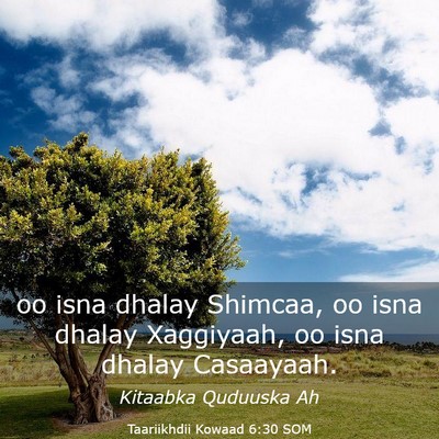 Picture 03 - Taariikhdii Kowaad 6:30 SOM - oo isna dhalay Shimcaa, oo isna dhalay Xaggiyaah, - Bible Verse Picture
