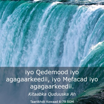 Picture 03 - Taariikhdii Kowaad 6:79 SOM - iyo Qedemood iyo agagaarkeedii, iyo Mefacad iyo - Bible Verse Picture