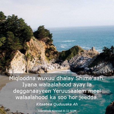 Picture 03 - Taariikhdii Kowaad 8:32 SOM - Miqloodna wuxuu dhalay Shime'aah. Iyana - Bible Verse Picture