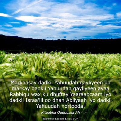 Picture 03 - Taariikhdii Labaad 13:15 SOM - Markaasay dadkii Yahuudah qayliyeen oo markay - Bible Verse Picture