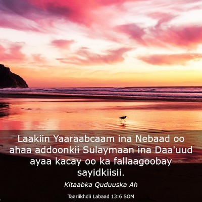 Picture 03 - Taariikhdii Labaad 13:6 SOM - Laakiin Yaaraabcaam ina Nebaad oo ahaa addoonkii - Bible Verse Picture