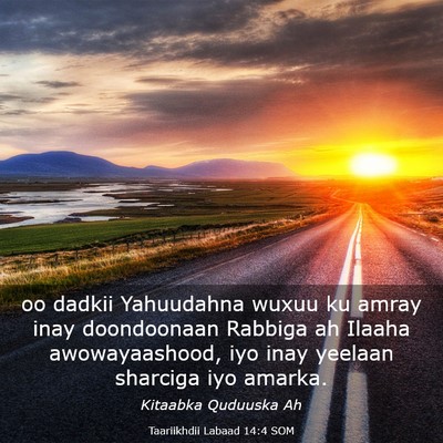 Picture 03 - Taariikhdii Labaad 14:4 SOM - oo dadkii Yahuudahna wuxuu ku amray inay - Bible Verse Picture
