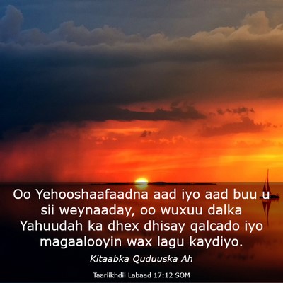 Picture 03 - Taariikhdii Labaad 17:12 SOM - Oo Yehooshaafaadna aad iyo aad buu u sii - Bible Verse Picture