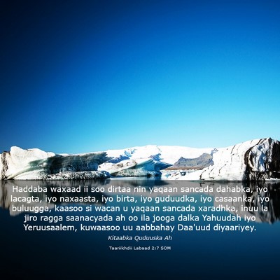 Picture 03 - Taariikhdii Labaad 2:7 SOM - Haddaba waxaad ii soo dirtaa nin yaqaan sancada - Bible Verse Picture