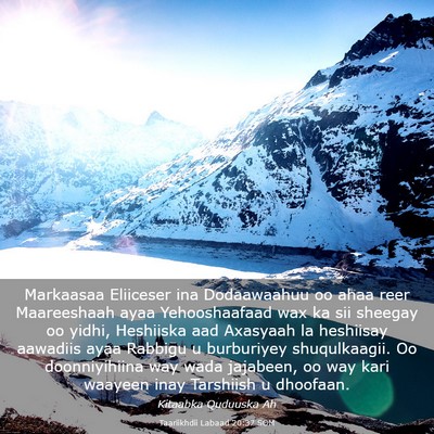 Picture 03 - Taariikhdii Labaad 20:37 SOM - Markaasaa Eliiceser ina Dodaawaahuu oo ahaa reer - Bible Verse Picture
