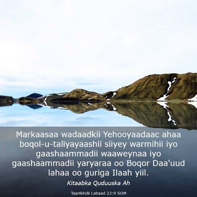 Picture 03 - Taariikhdii Labaad 23:9 SOM - Markaasaa wadaadkii Yehooyaadaac ahaa - Bible Verse Picture