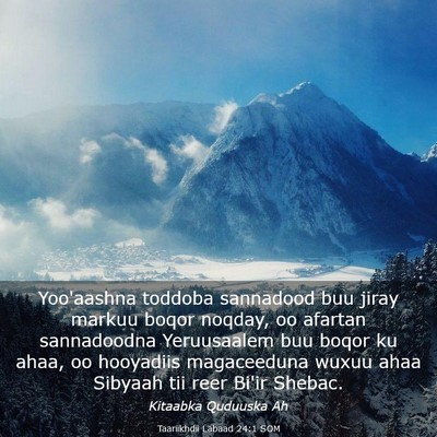 Picture 03 - Taariikhdii Labaad 24:1 SOM - Yoo'aashna toddoba sannadood buu jiray markuu - Bible Verse Picture