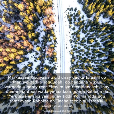 Picture 03 - Taariikhdii Labaad 30:1 SOM - Markaasaa Xisqiyaah u cid diray dadka Israa'iil - Bible Verse Picture