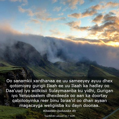 Picture 03 - Taariikhdii Labaad 33:7 SOM - Oo sanamkii xardhanaa ee uu sameeyey ayuu dhex - Bible Verse Picture
