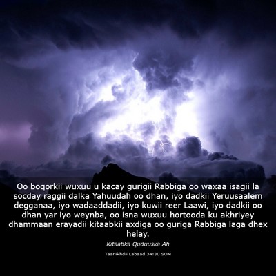 Picture 03 - Taariikhdii Labaad 34:30 SOM - Oo boqorkii wuxuu u kacay gurigii Rabbiga oo - Bible Verse Picture