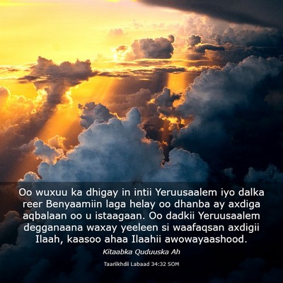 Picture 03 - Taariikhdii Labaad 34:32 SOM - Oo wuxuu ka dhigay in intii Yeruusaalem iyo dalka - Bible Verse Picture