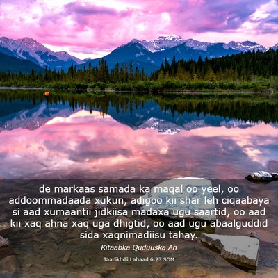 Picture 03 - Taariikhdii Labaad 6:23 SOM - de markaas samada ka maqal oo yeel, oo - Bible Verse Picture