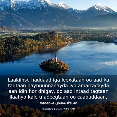 Picture 03 - Taariikhdii Labaad 7:19 SOM - Laakiinse haddaad iga leexataan oo aad ka tagtaan - Bible Verse Picture