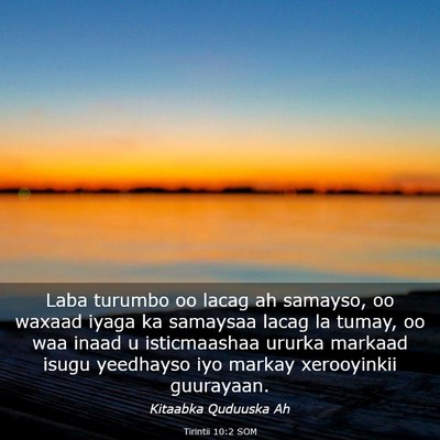 Picture 03 - Tirintii 10:2 SOM - Laba turumbo oo lacag ah samayso, oo waxaad iyaga - Bible Verse Picture