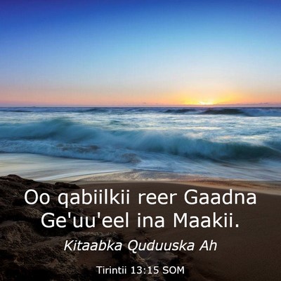 Picture 03 - Tirintii 13:15 SOM - Oo qabiilkii reer Gaadna Ge'uu'eel ina - Bible Verse Picture